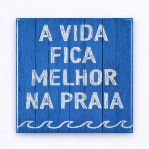 Ímã a vida fica melhor na praia