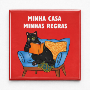 Ímã gatinho minha casa minhas regras